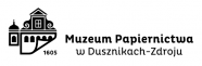 Nowe wystawy w Muzeum Papiernictwa w Dusznikach-Zdroju