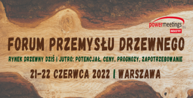 Udział SPP w „Forum Przemysłu Drzewnego 2022”