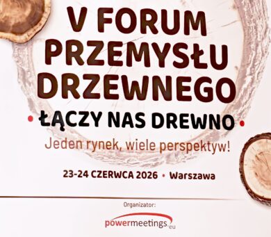 V Forum Przemysłu Drzewnego